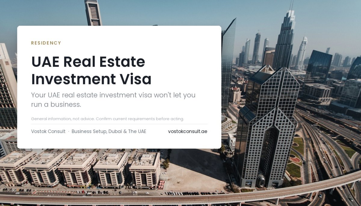 UAE real estate investment visa, Vostok Consult guide